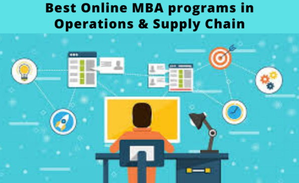 Best Online MBA Programs In Operations & Supply Chain – PaGaLGuY