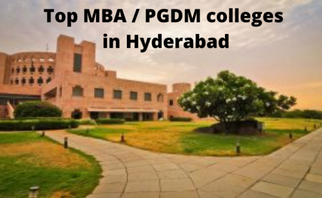 List of Top MBA / PGDM colleges in Hyderabad 2020 – PaGaLGuY