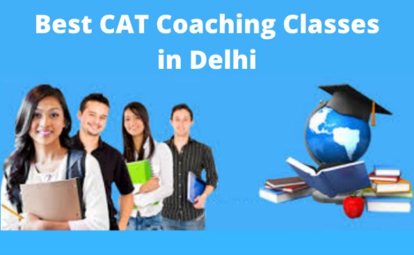 Best CAT Coaching Classes in Delhi, Check Details here – PaGaLGuY