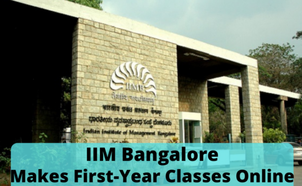 IIM-B Makes First-Year Classes Online – PaGaLGuY