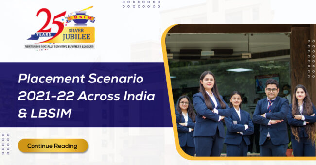 Placement Scenario 2021 -22 Across India And LBSIM – PaGaLGuY