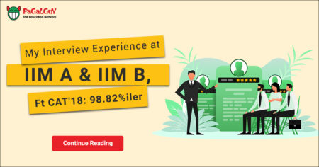 Interview Experience at IIM A & IIM B