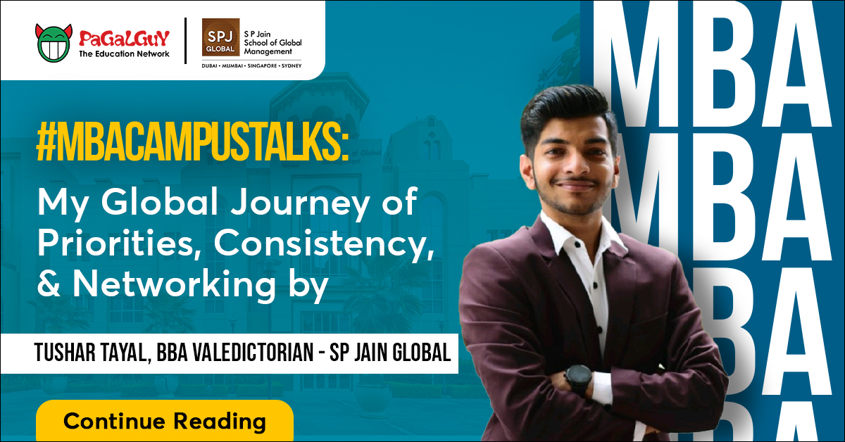 Tushar Tayal on How to Crack SP Jain Global’s Admission Process 