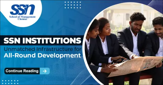 SSN Institutions: Unmatched Infrastructure for All-Round Development